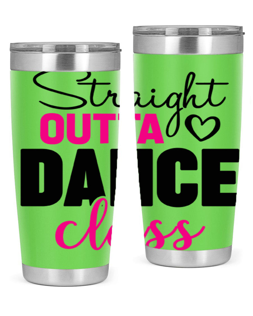 straight outta dance class 81#- ballet- Tumbler
