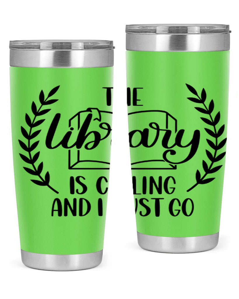 the library is calling and i must go 25#- reading- Tumbler