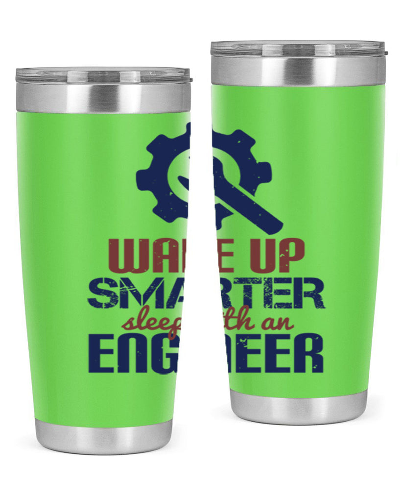 wake up smarter sleep with an engineer Style 31#- engineer- tumbler