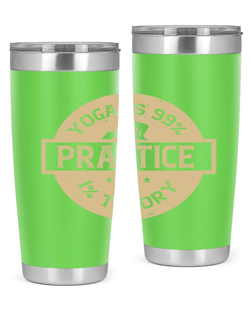 yoga is practice and theory 28#- yoga- Tumbler