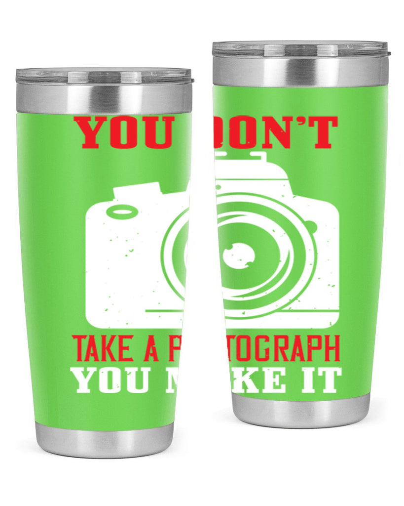 you dont take a photograph 3#- photography- Tumbler