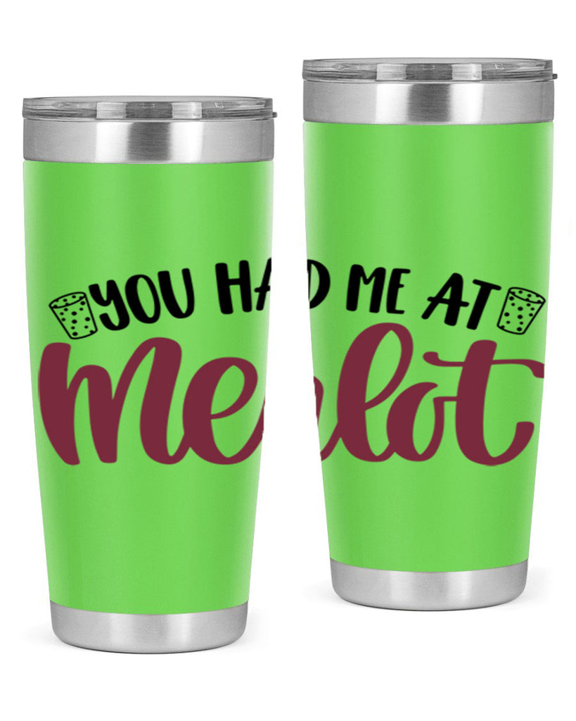 you had me at merlot 14#- wine- Tumbler