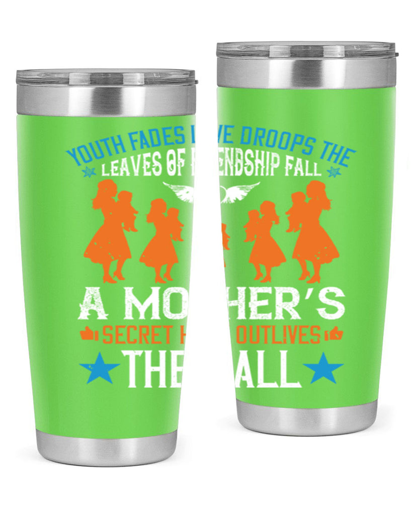 youth fades love droops 9#- mothers day- Tumbler