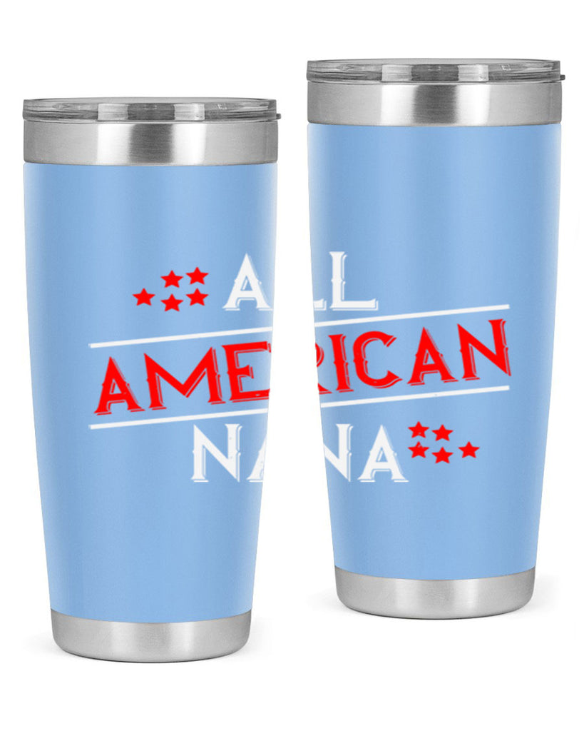ALL american nana 110#- grandma - nana- Tumbler