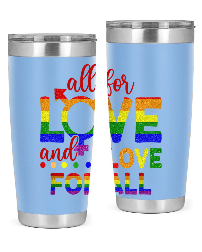 All For Love Love For All Lgbt Design 45#- lgbt- Tumbler