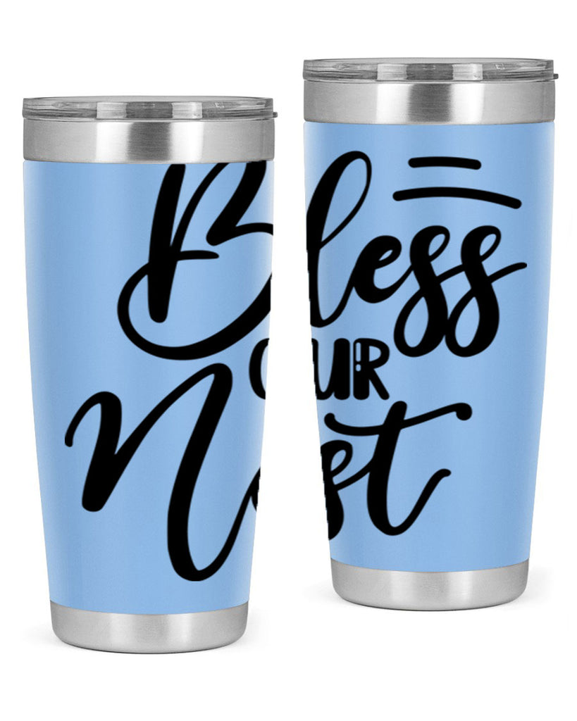 BLESS OUR NEST  69#- spring- Tumbler
