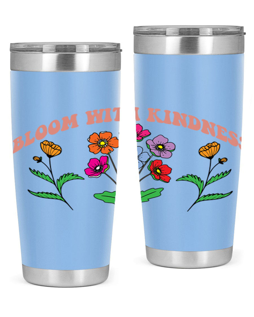 Bloom with Kindness  92#- spring- Tumbler