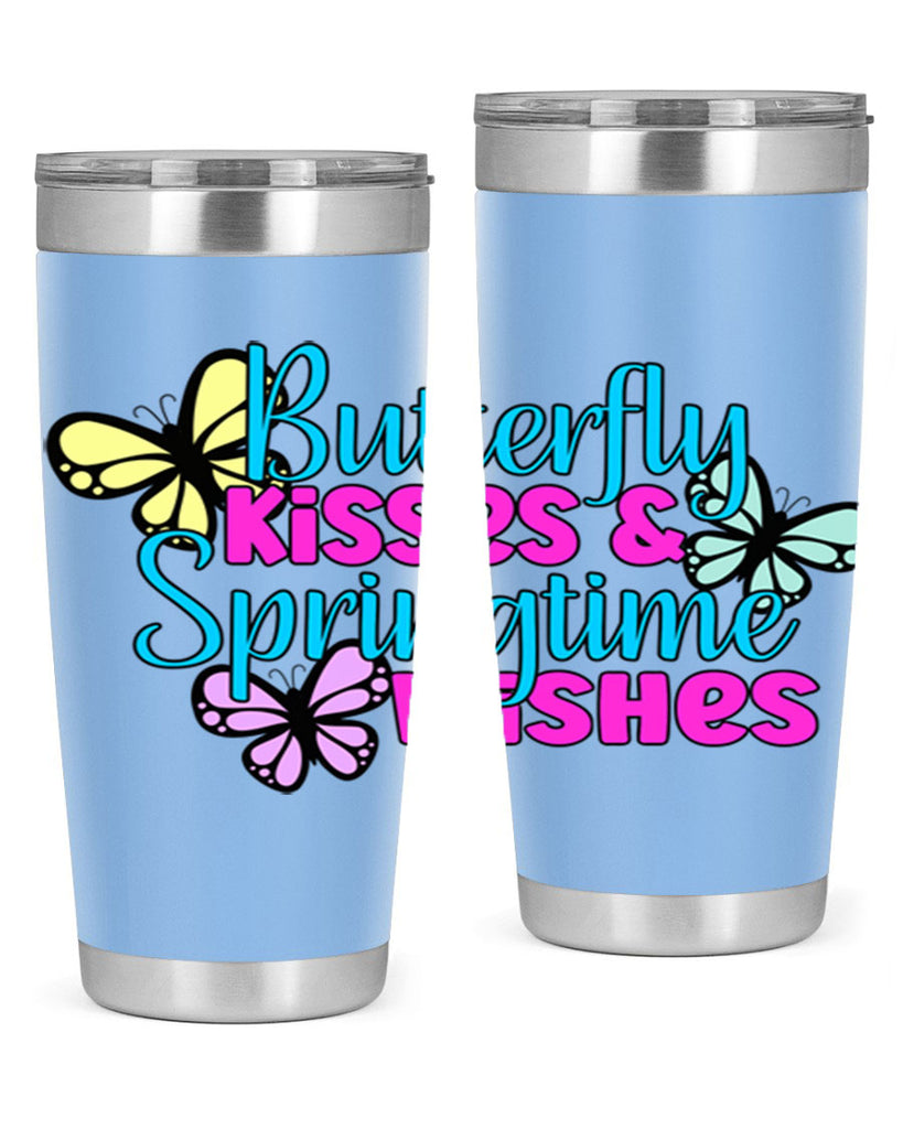 Butterfly kisses & springtime wishes95#- spring- Tumbler