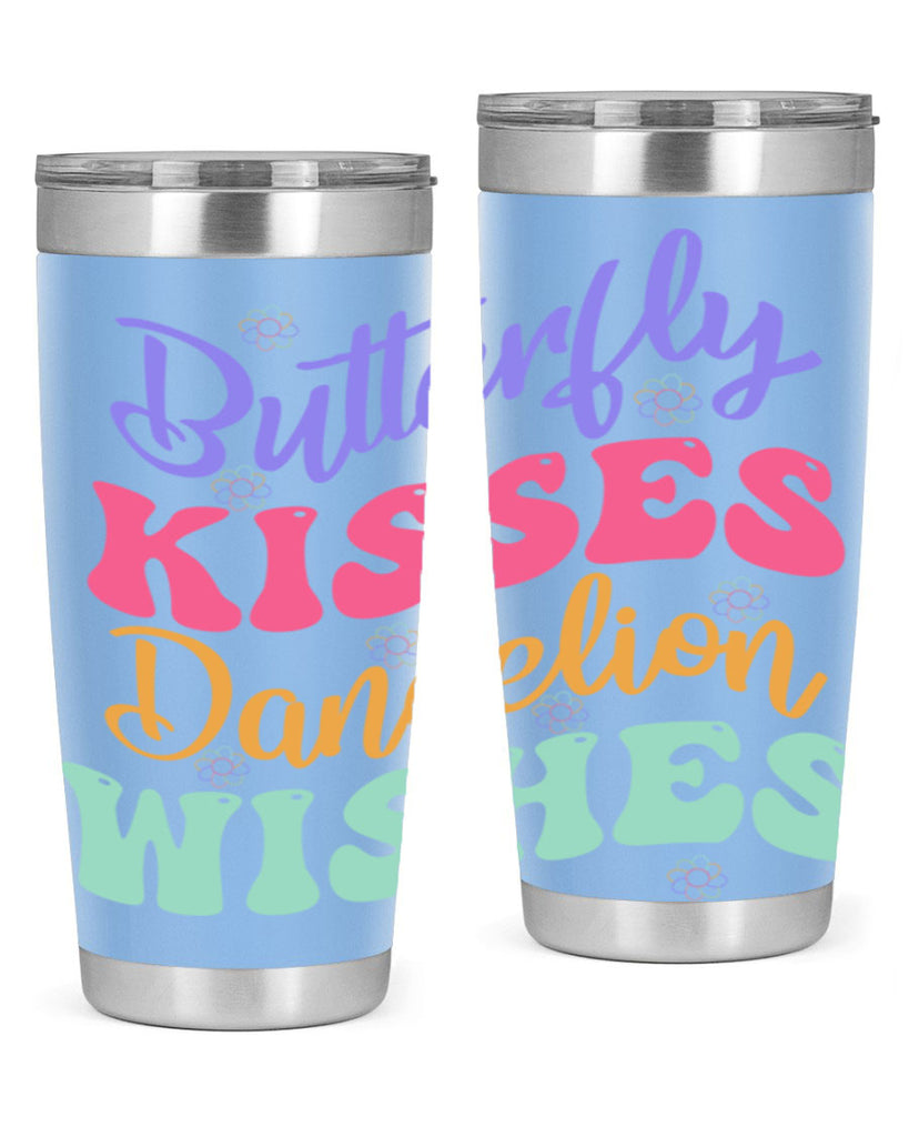 Butterfly kisses dandelion wishes96#- spring- Tumbler