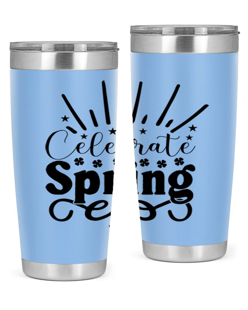 Celebrate Spring 99#- spring- Tumbler
