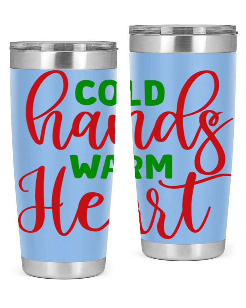 Cold Hands Warm Heart 46#- winter- Tumbler