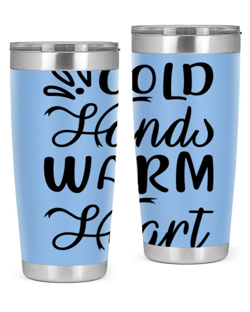 Cold Hands Warm Heart 54#- winter- Tumbler