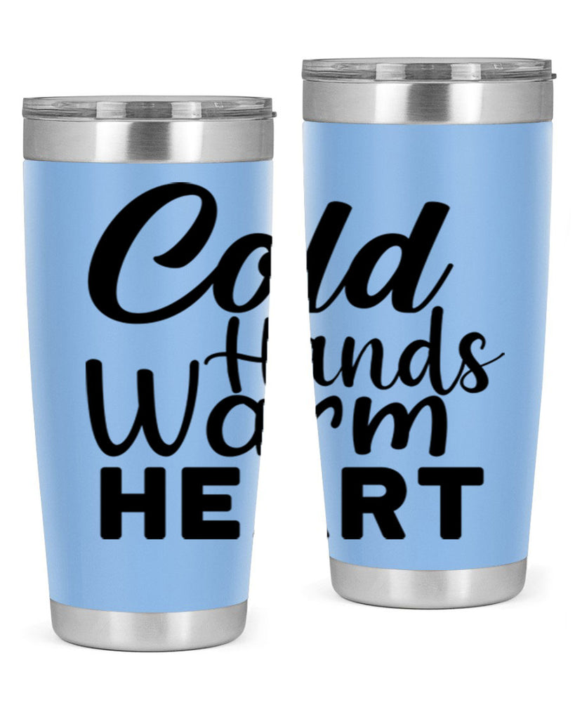 Cold Hands Warm Heart 55#- winter- Tumbler