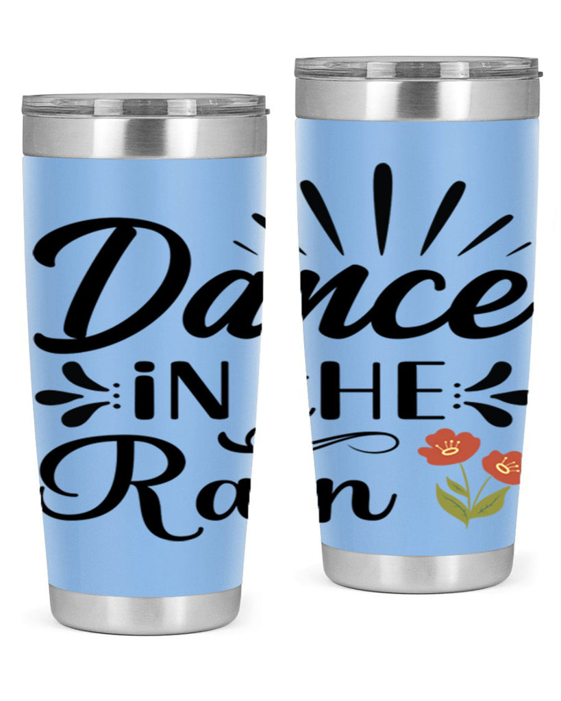 Dance in the Rain  121#- spring- Tumbler