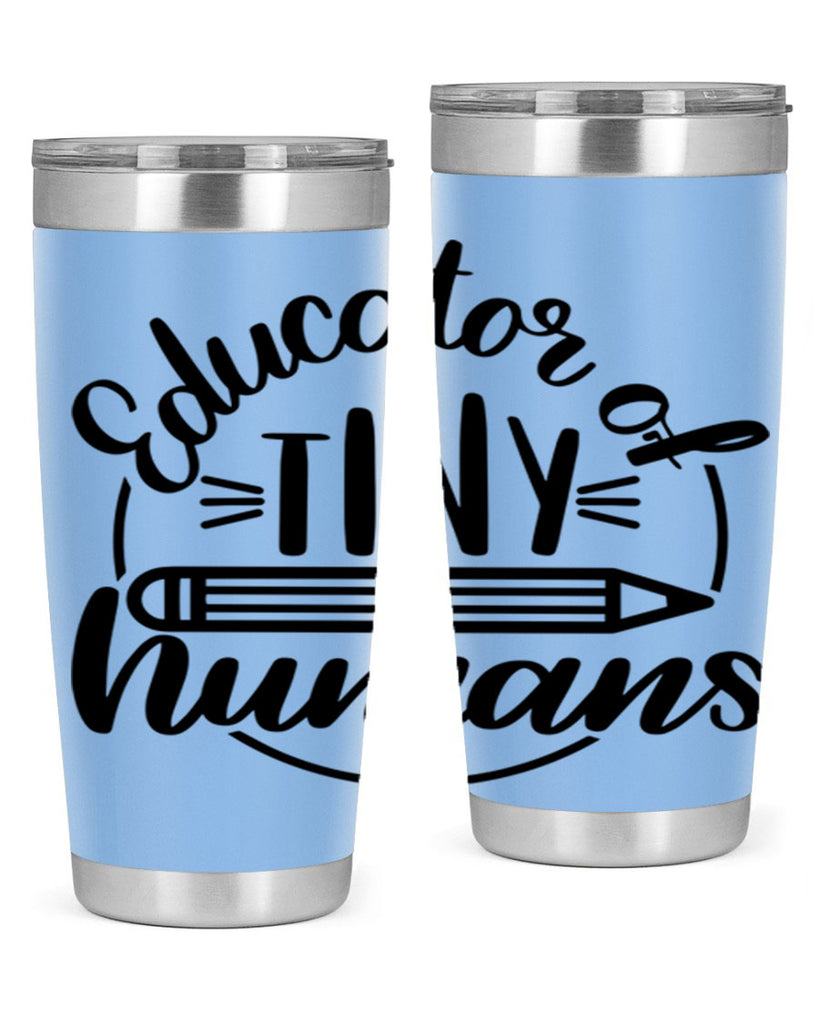 Educator Of Tiny Humans Style 76#- teacher- tumbler