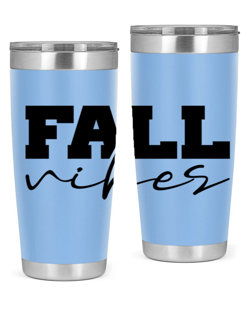 Fall Vibes 136#- fall- Tumbler