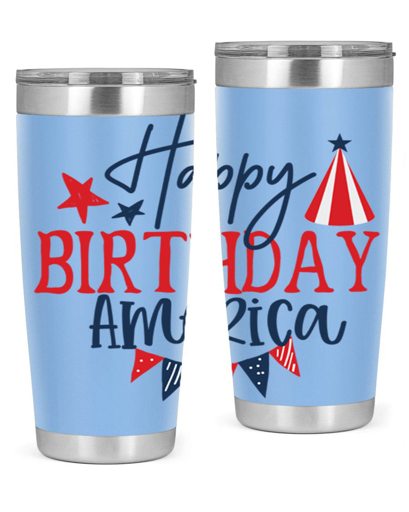 Happy Birthday america Style 30#- Fourt Of July- Tumbler