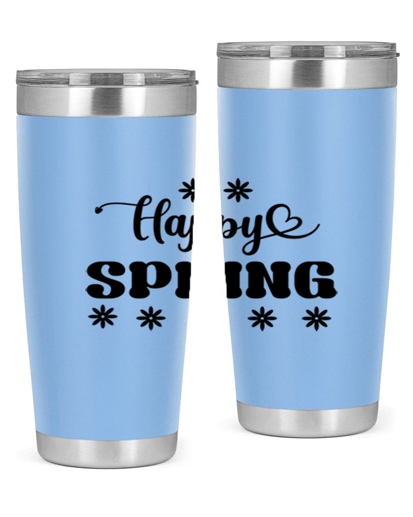 Happy spring  178#- spring- Tumbler