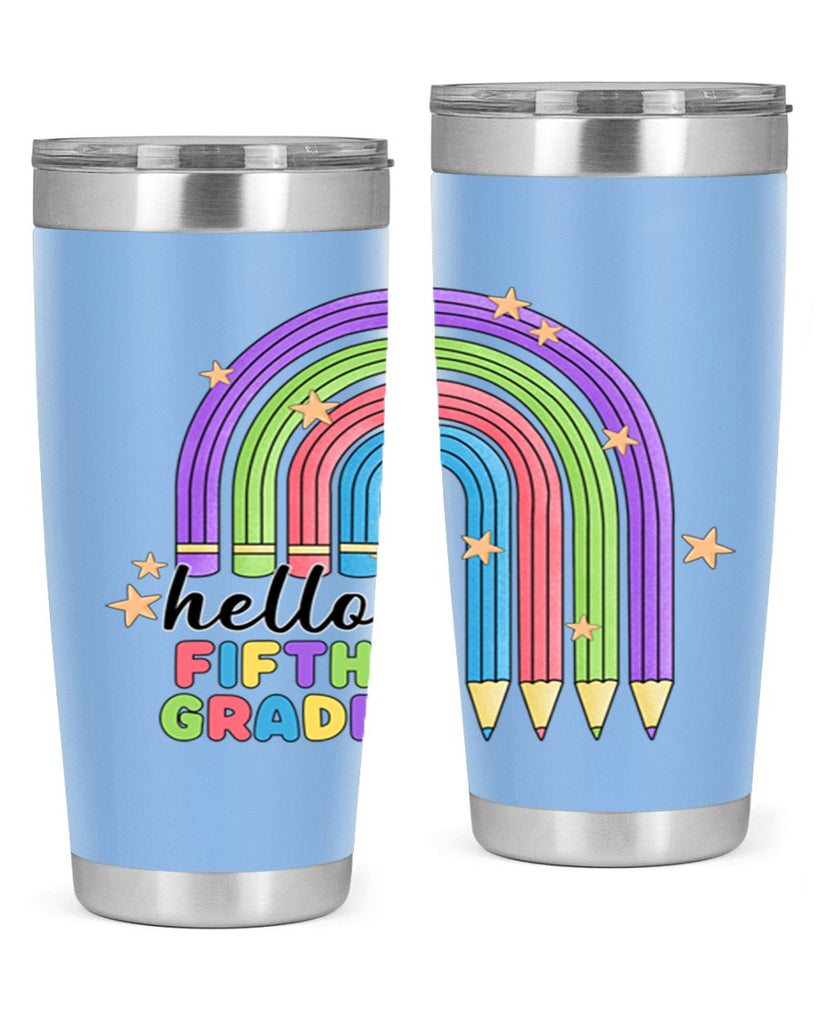 Hello 5th Grade Pencil Rainbow 13#- 5th grade- Tumbler
