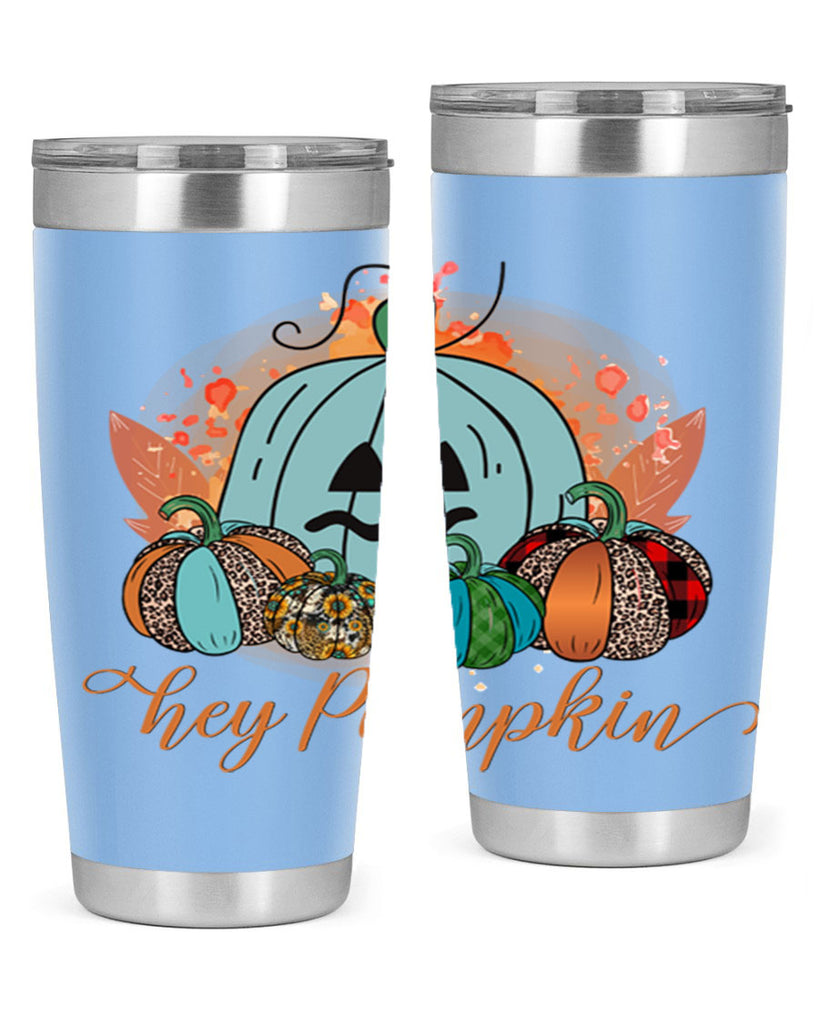 Hey Pumpkin 302#- fall- Tumbler