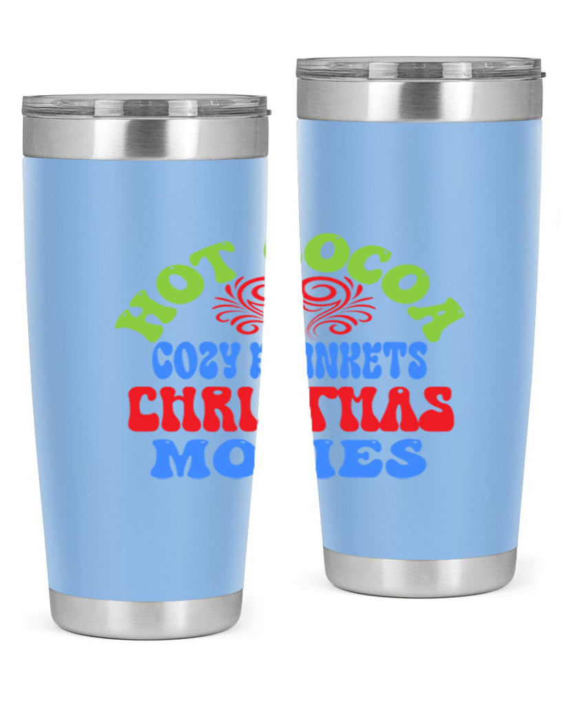 Hot cocoa cozy blankets christmas movies 210#- winter- Tumbler