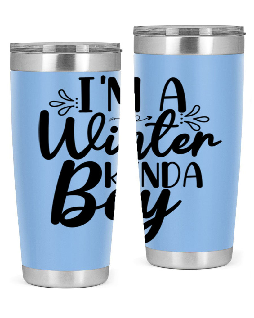 Im A Winter Kinda Boy 238#- winter- Tumbler