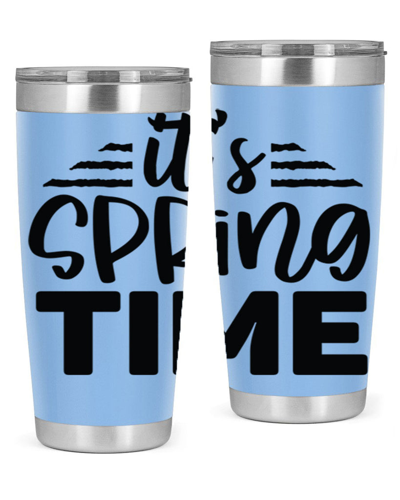 Its spring time  design 286#- spring- Tumbler
