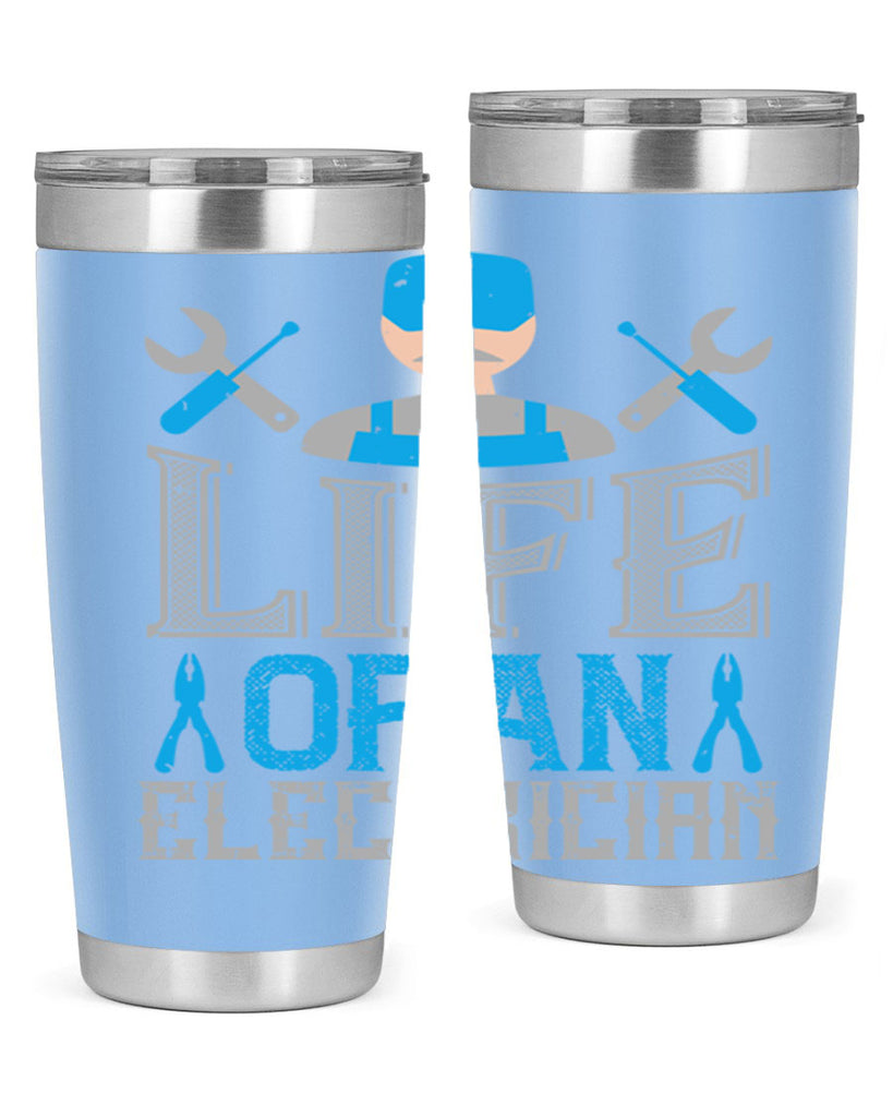 Life of an electrician Style 26#- electrician- tumbler