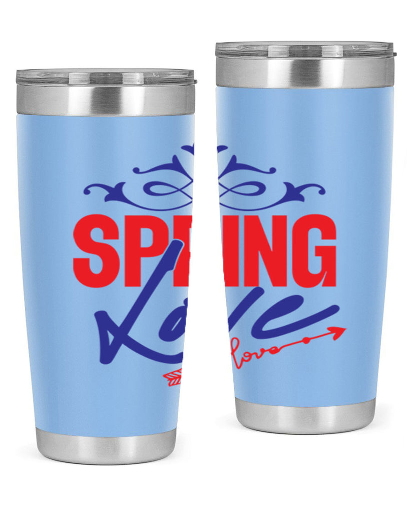Love Spring 331#- spring- Tumbler