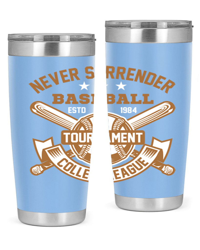 Never 624#- baseball- Tumbler