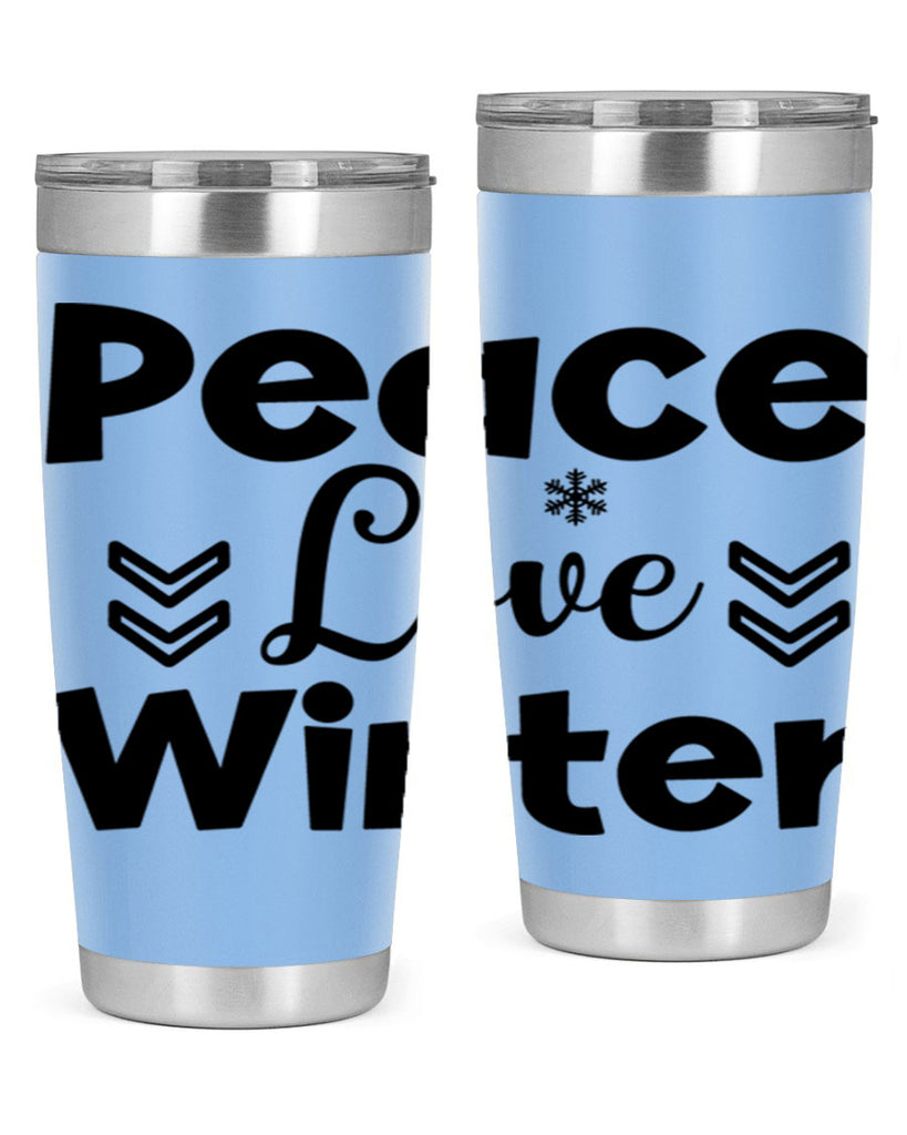 Peace Love Winter333#- winter- Tumbler