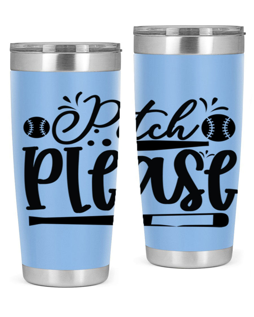 Pitch Please 2209#- baseball- Tumbler