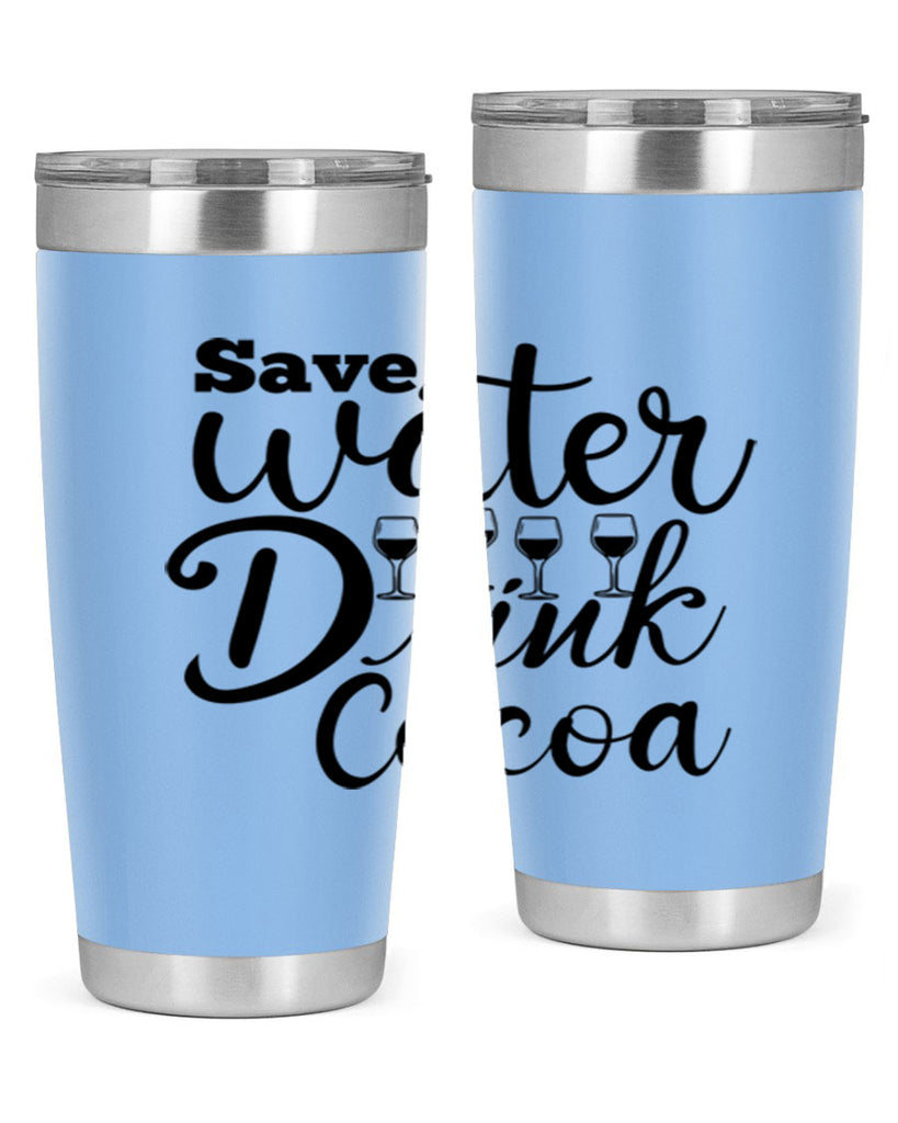 Save Water Drink Cocoa 353#- winter- Tumbler