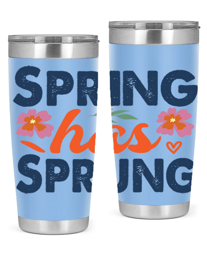 Spring Has Sprung  494#- spring- Tumbler
