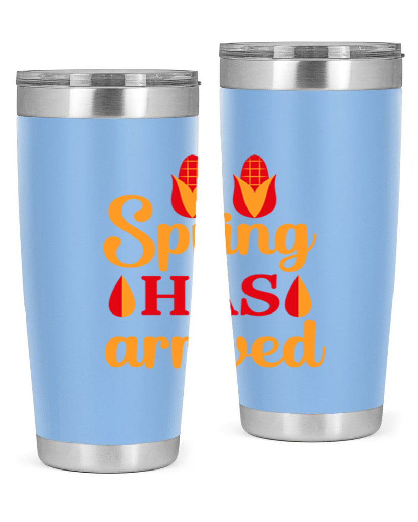 Spring has arrived 424#- spring- Tumbler