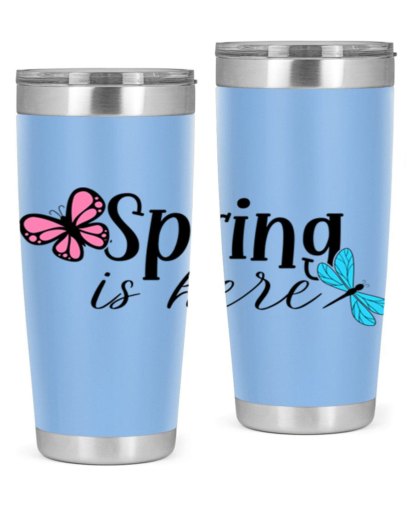 Spring is here 440#- spring- Tumbler