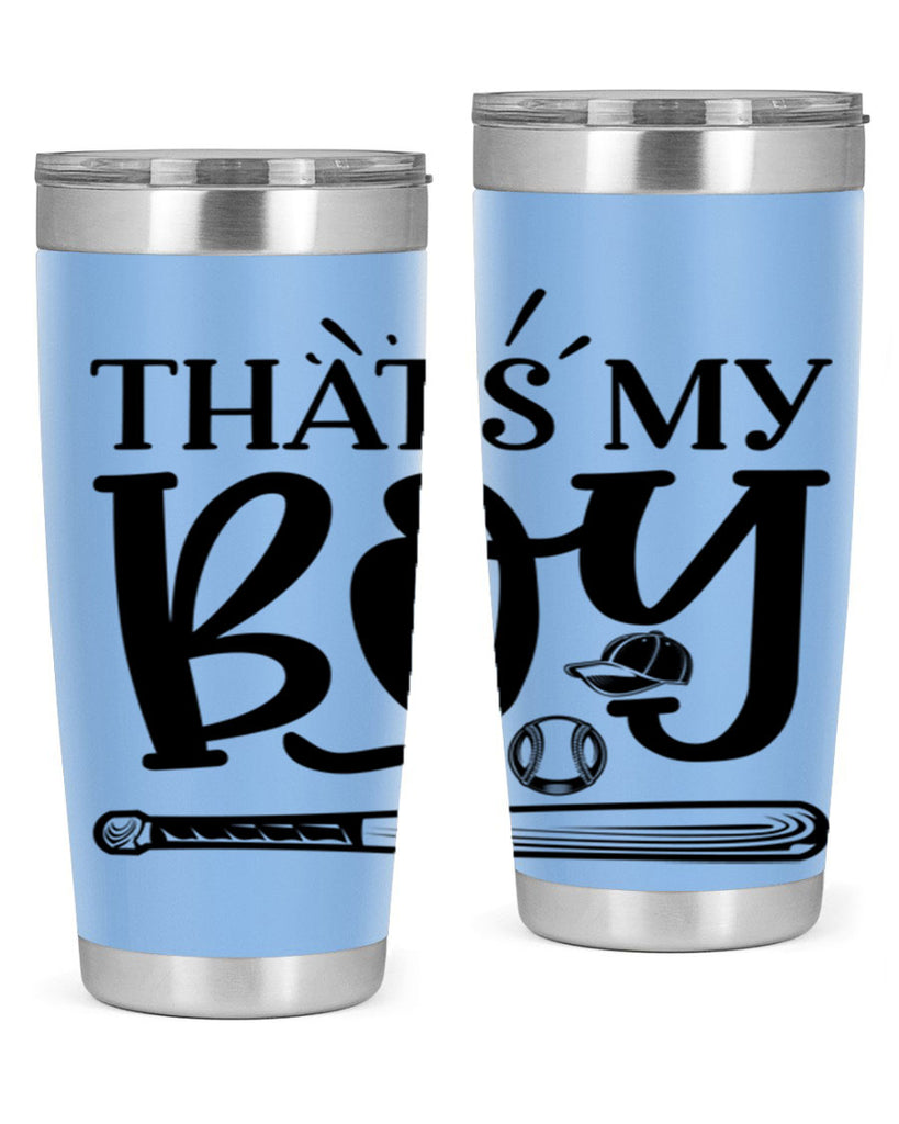 Thats My Boy 2028#- baseball- Tumbler
