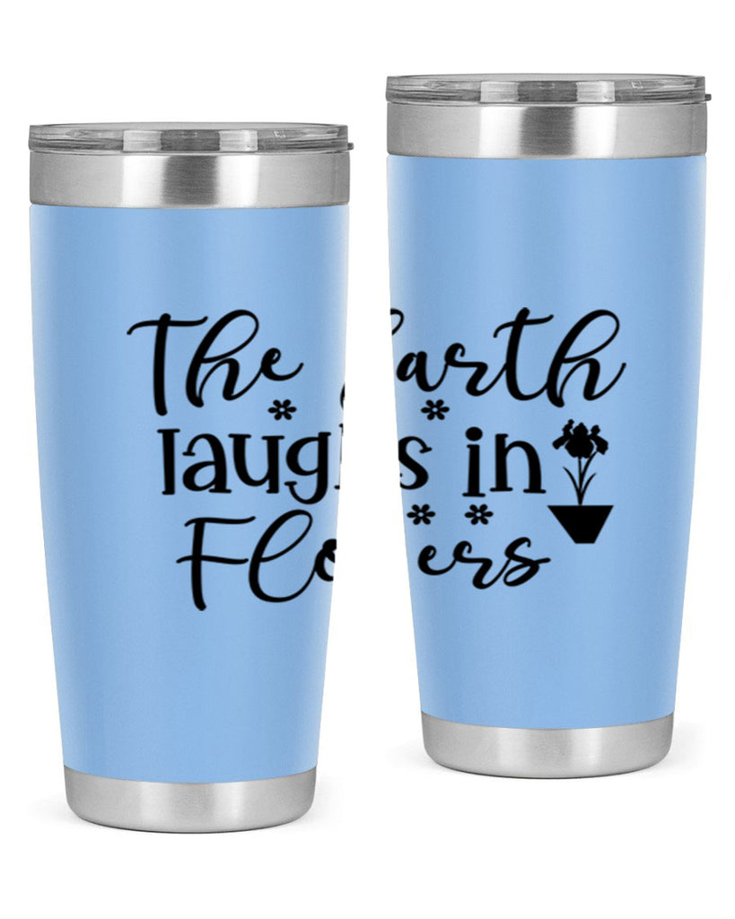 The Earth Laughs In Flowers 539#- spring- Tumbler