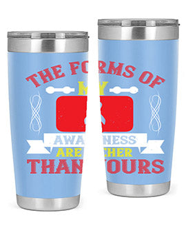 The forms of my awareness are richer than yours Style 22#- self awareness- Tumbler