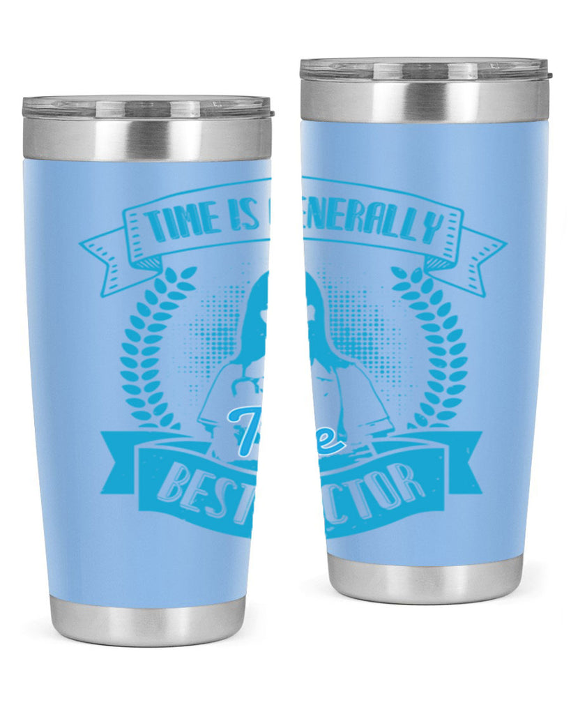 Time is generally the best doctor Style 12#- medical- tumbler