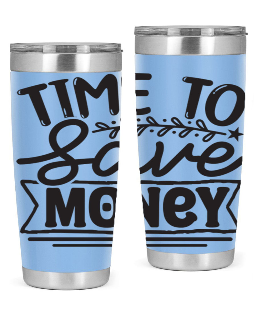 Time to save money 414#- winter- Tumbler