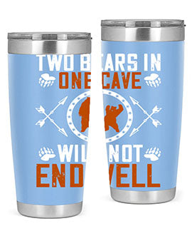 Two bears in one cave will not end well 34#- Bears- Tumbler