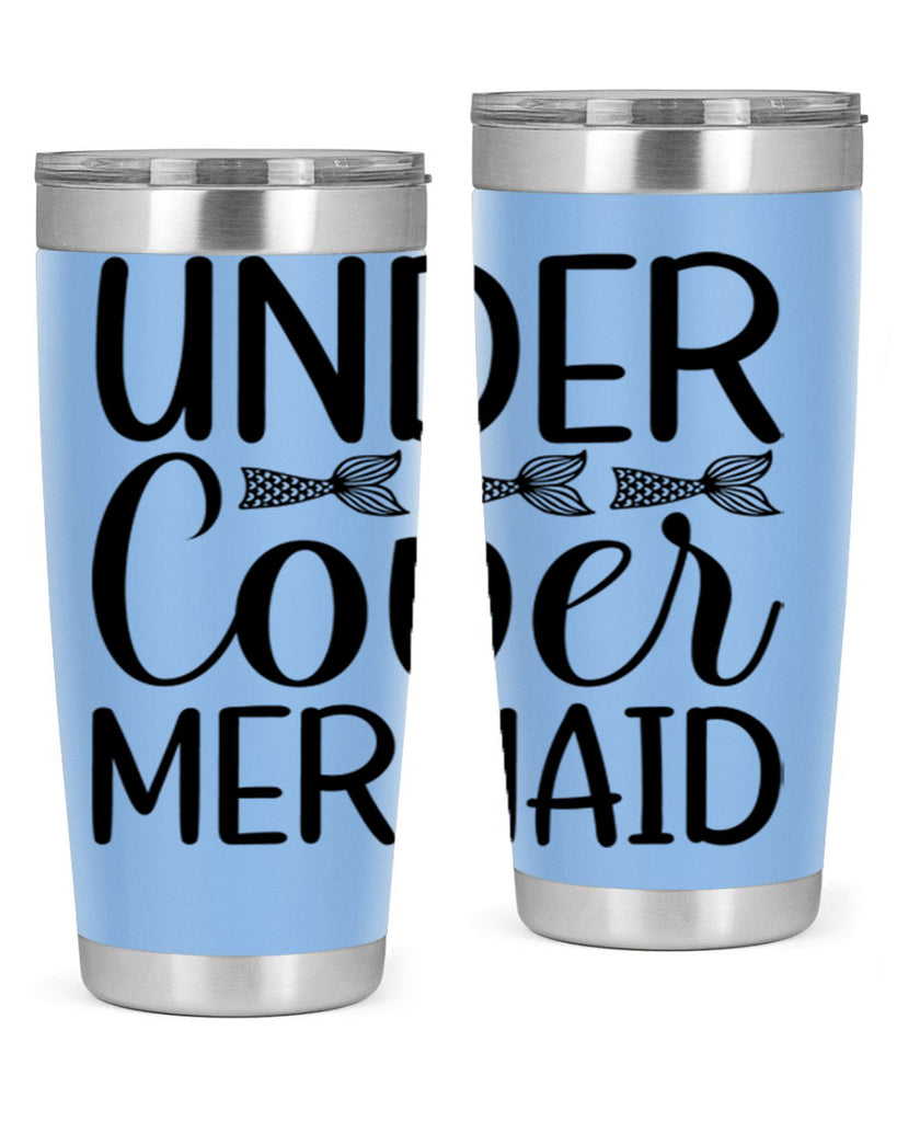 Under Cover Mermaid 647#- mermaid- Tumbler
