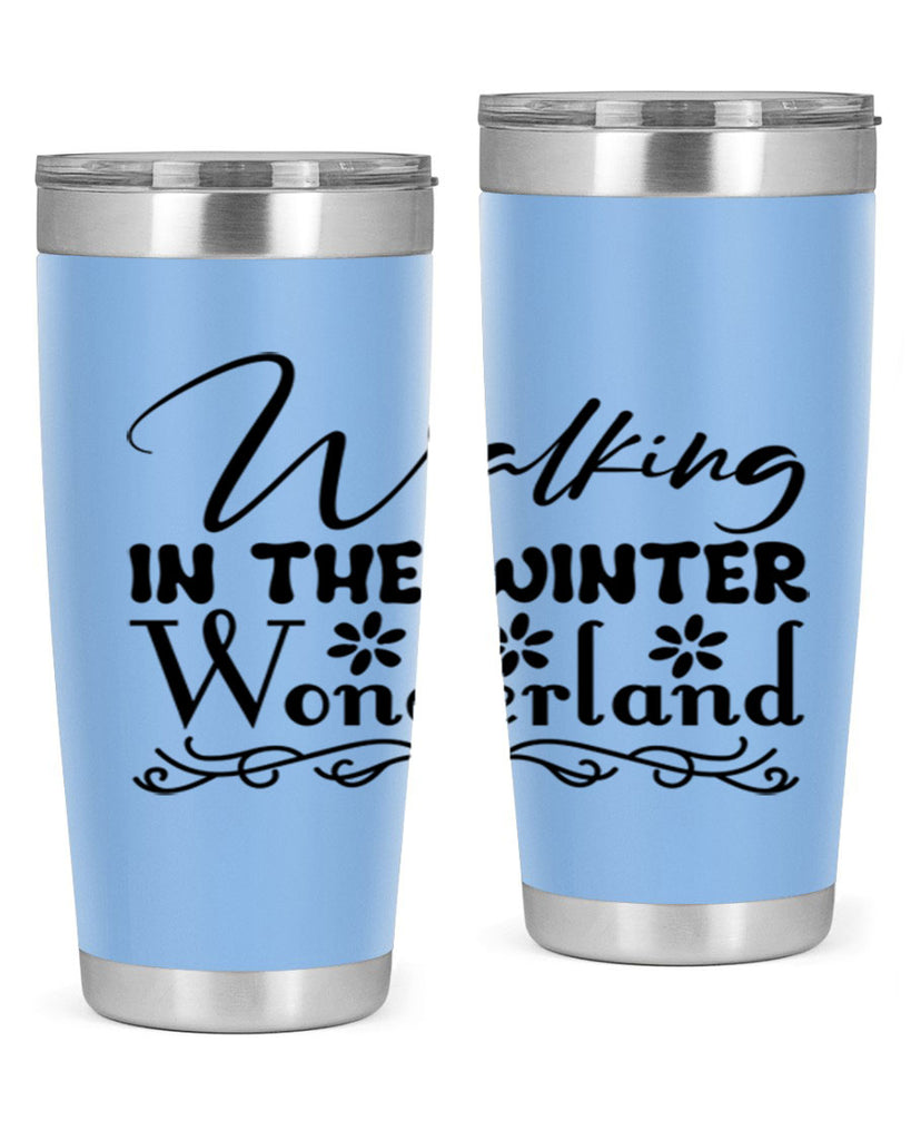 Walking in the winter wonderland 442#- winter- Tumbler