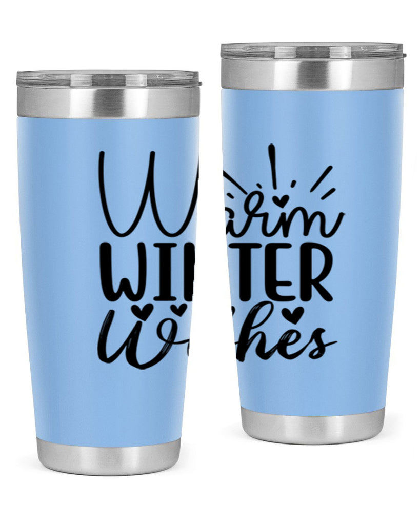 Warm Winter Wishes 454#- winter- Tumbler