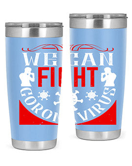 We Can Fight CoronaVirus Style 10#- corona virus- Tumbler