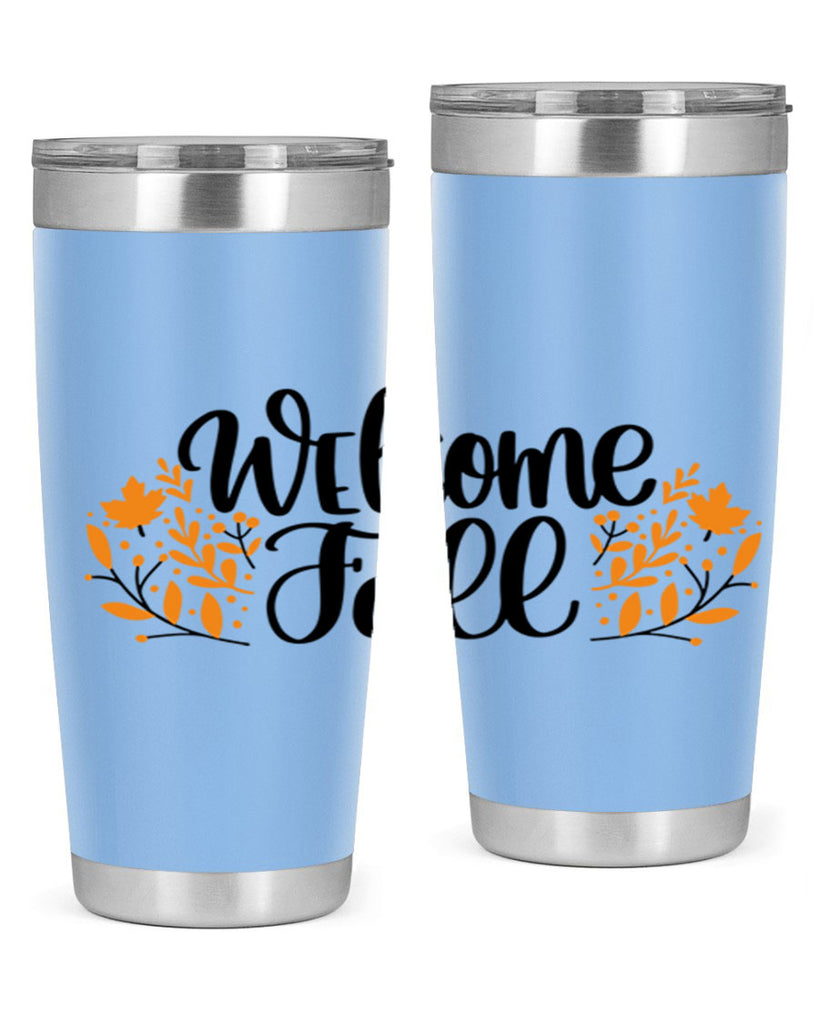 Welcome Fall 515#- fall- Tumbler