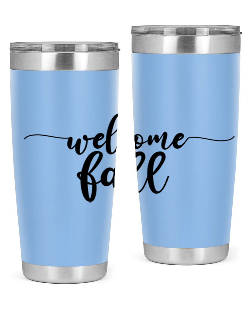 Welcome Fall 630#- fall- Tumbler