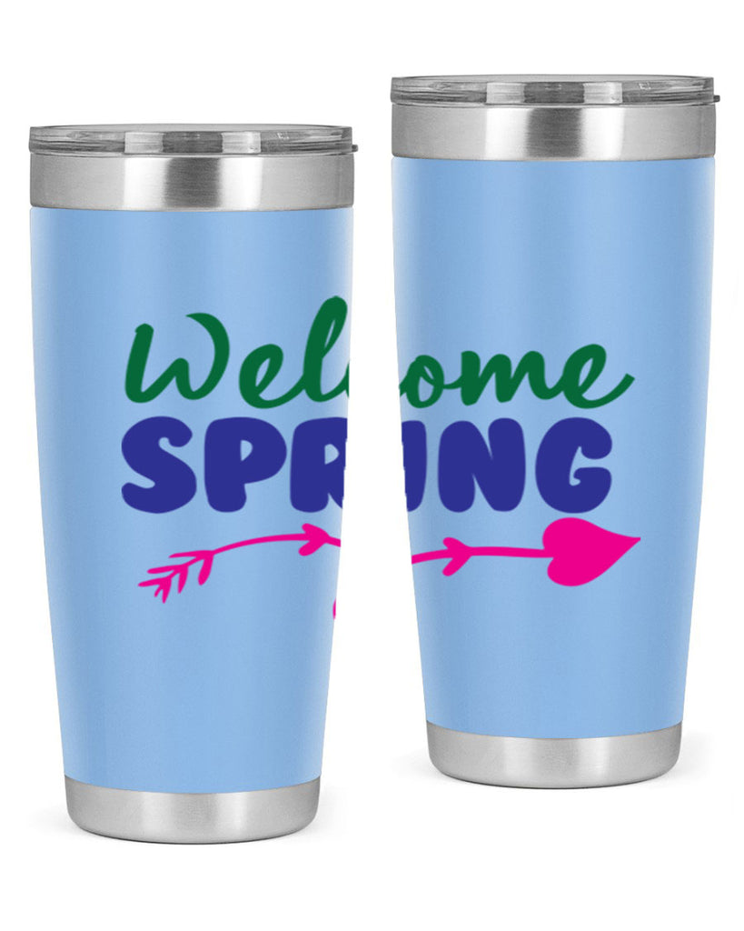Welcome Spring 581#- spring- Tumbler
