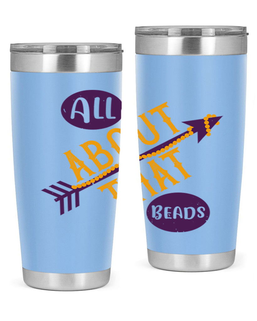 all about that beads 62#- mardi gras- Tumbler